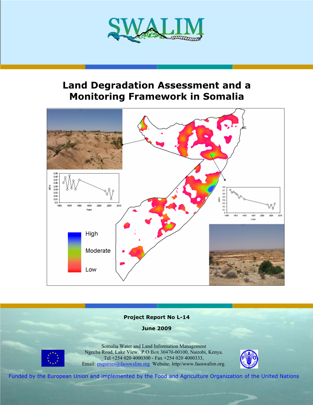 Land Degradation Assessment and a Monitoring Framework in Somalia