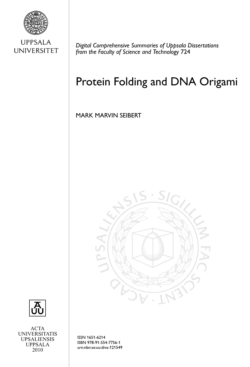 Protein Folding and DNA Origami