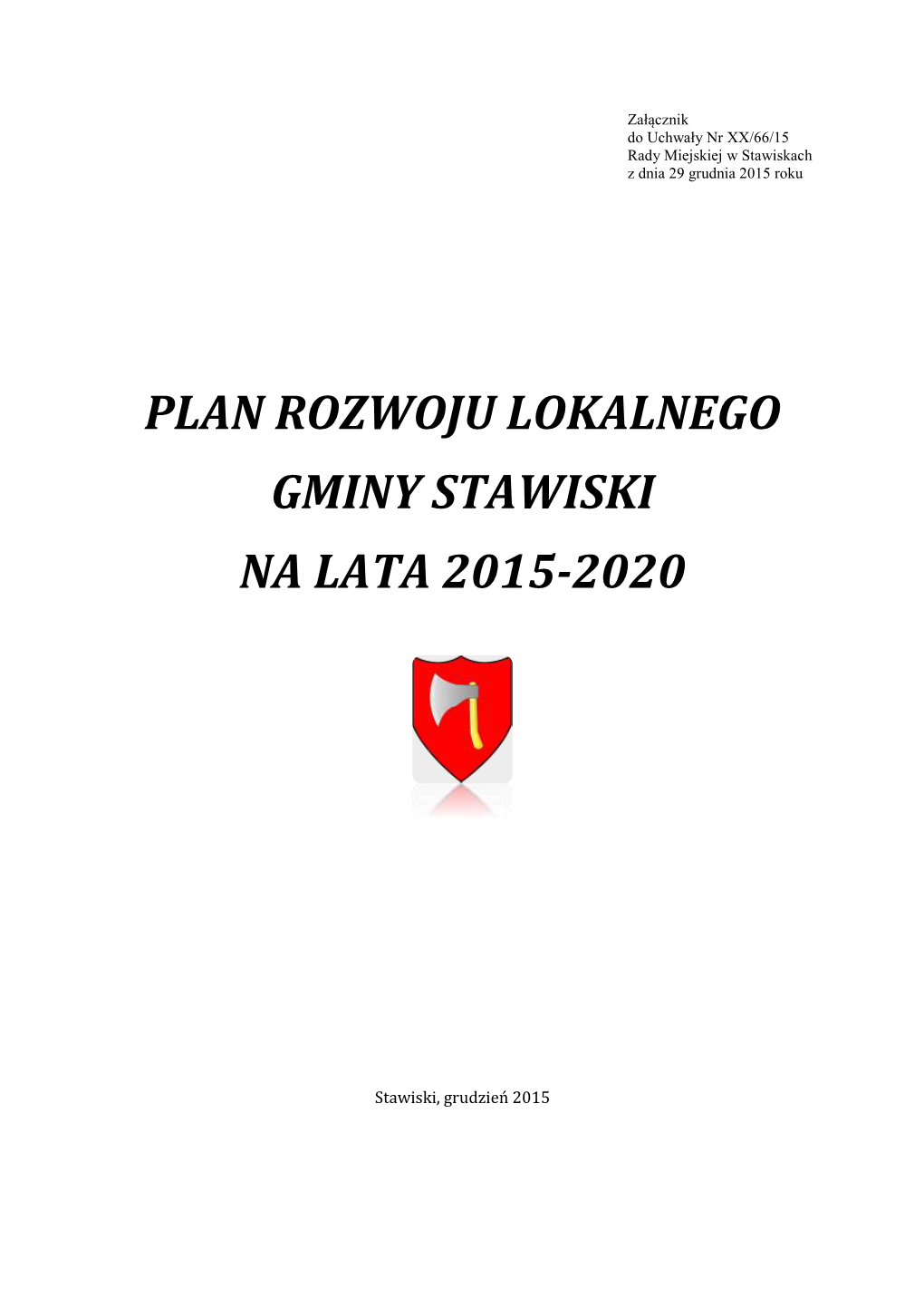 Plan Rozwoju Lokalnego Gminy Stawiski Na Lata 2015-2020