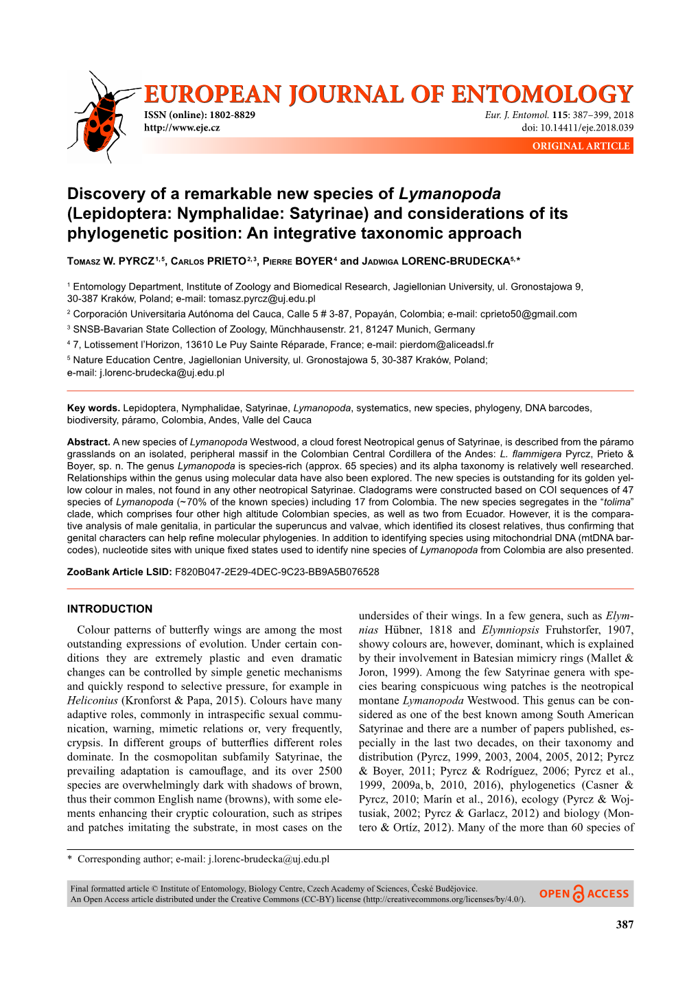 Discovery of a Remarkable New Species of Lymanopoda (Lepidoptera: Nymphalidae: Satyrinae) and Considerations of Its Phylogenetic Position: an Integrative Taxonomic Approach