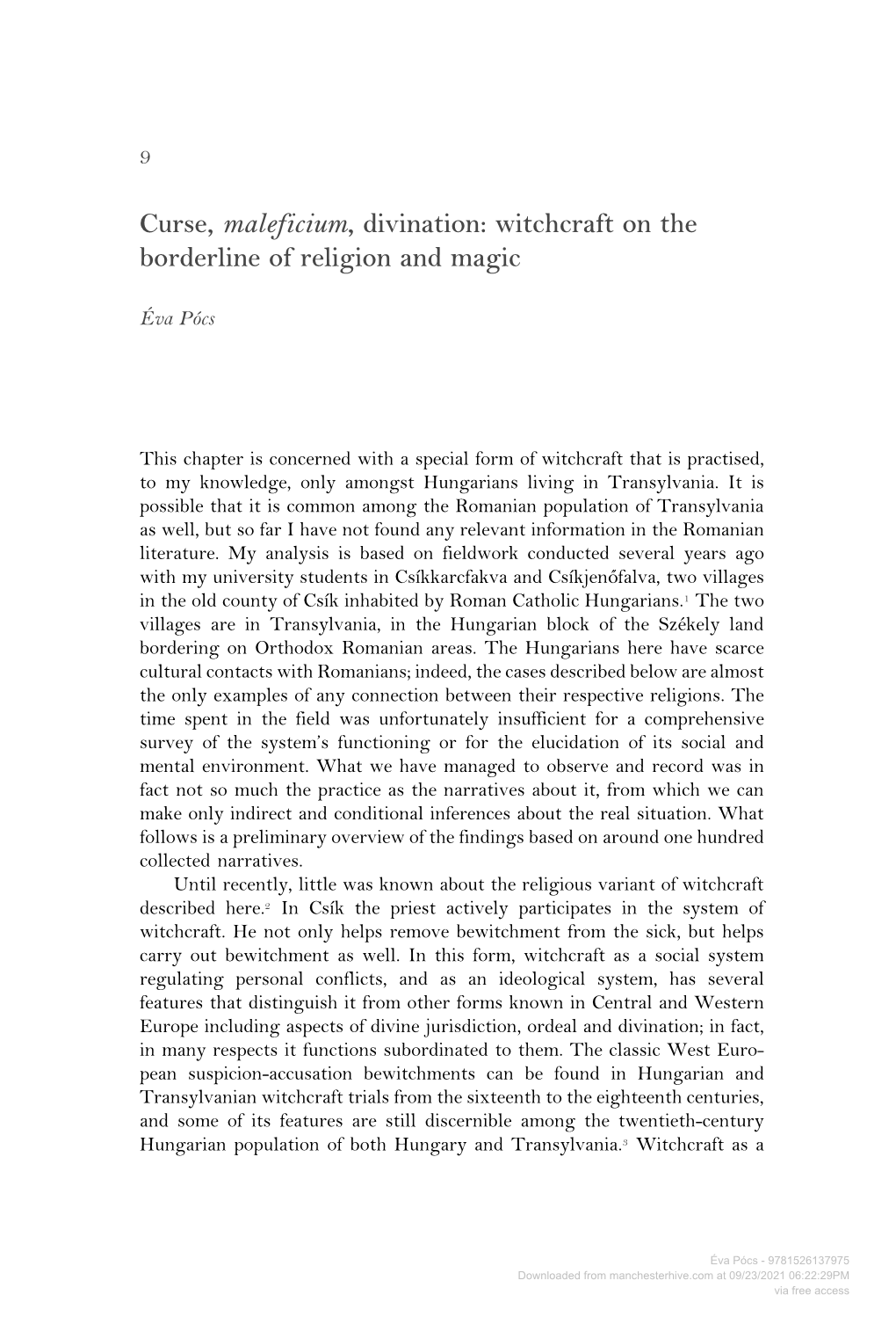 Curse, Maleficium, Divination: Witchcraft on the Borderline of Religion and Magic
