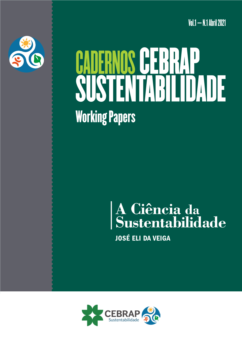 A Ciência Da Sustentabilidade JOSÉ ELI DA VEIGA