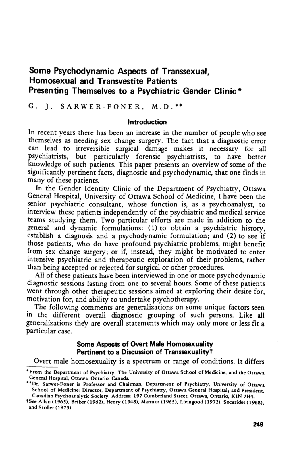 Some Psychodynamic Aspects of Transsexual, Homosexual and Transvestite Patients Presenting Themselves to a Psychiatric Gender Clinic*