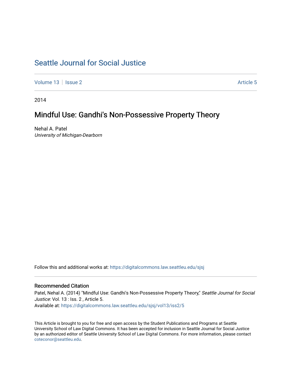 Mindful Use: Gandhi's Non-Possessive Property Theory