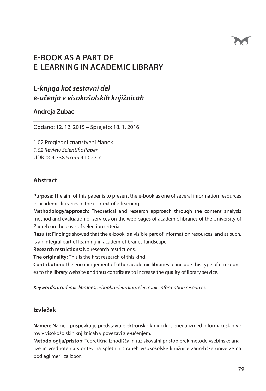E-Book As a Part of E-Learning in Academic Library