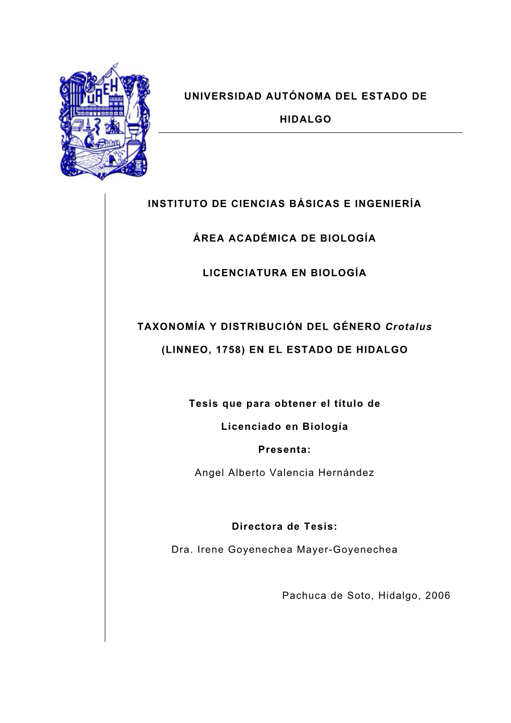 Taxonomía Y Distribución Del Género Crotalus (Linneo, 1758)