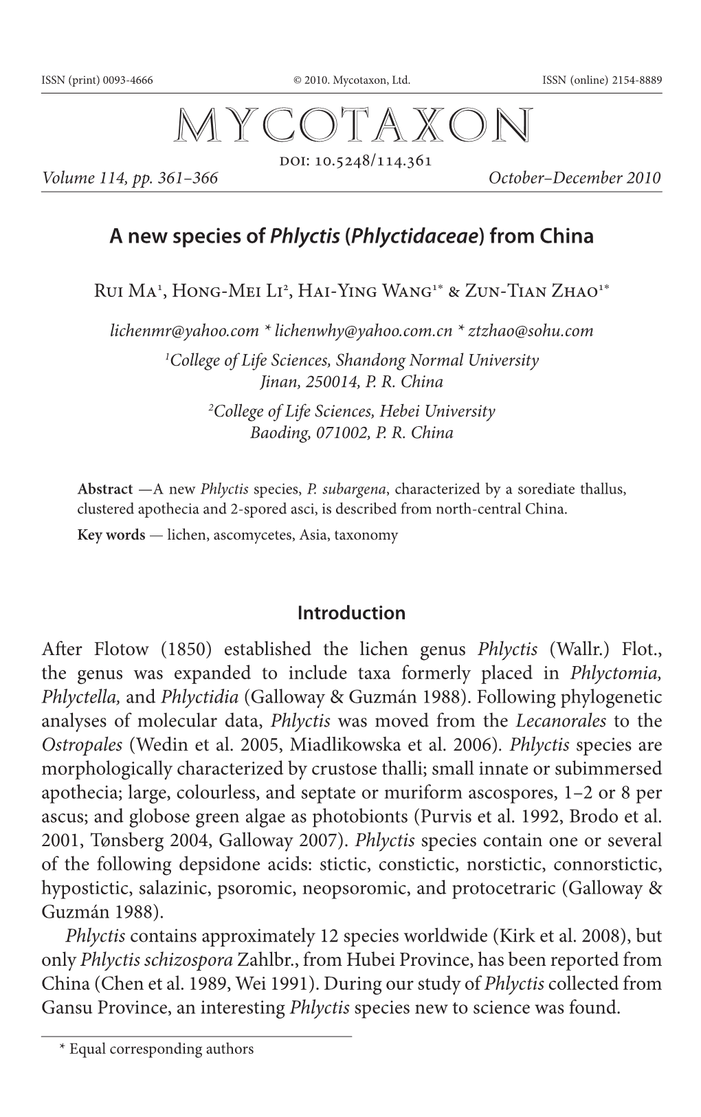 A New Species of &lt;I&gt;Phlyctis&lt;/I&gt; (&lt;I&gt;Phlyctidaceae&lt;/I&gt;) from China