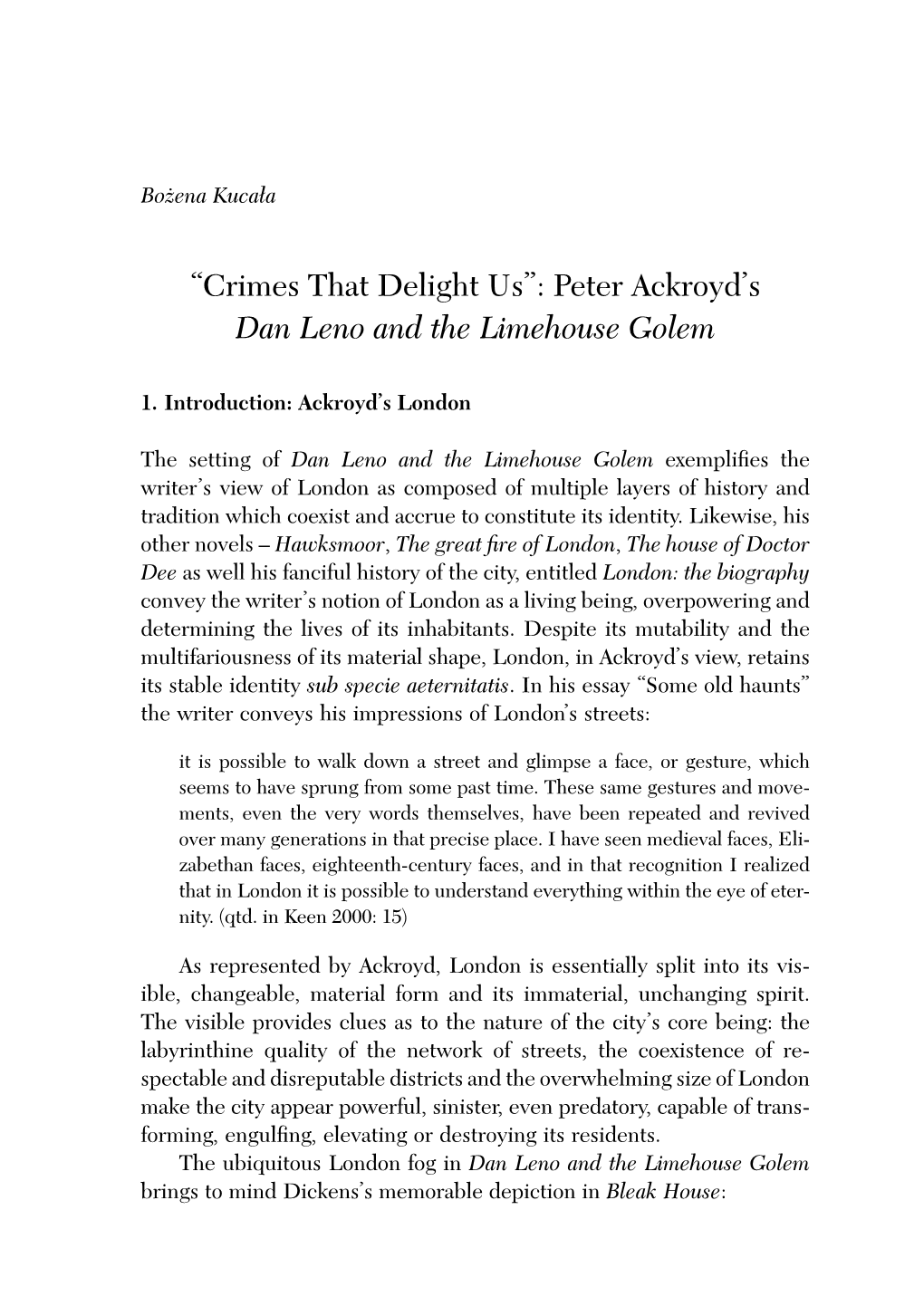 Peter Ackroyd's Dan Leno and the Limehouse Golem