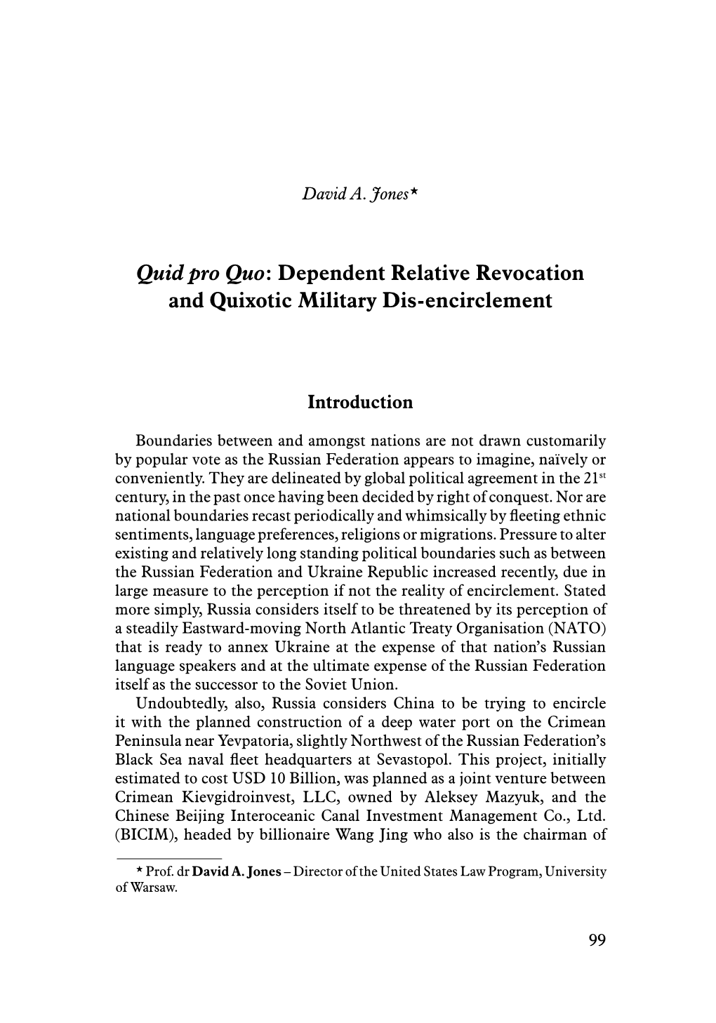 Quid Pro Quo: Dependent Relative Revocation and Quixotic Military Dis-Encirclement