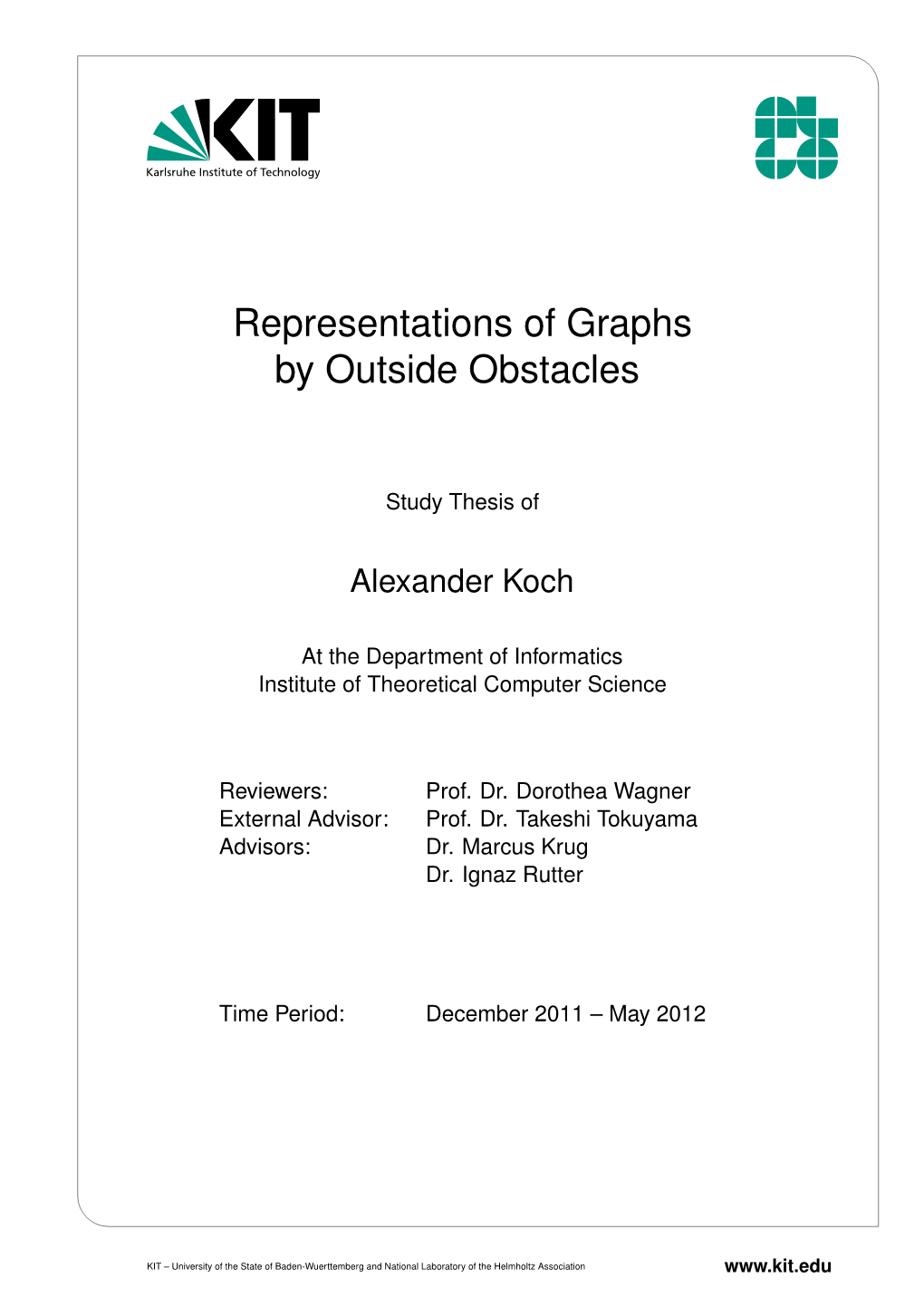 Representations of Graphs by Outside Obstacles