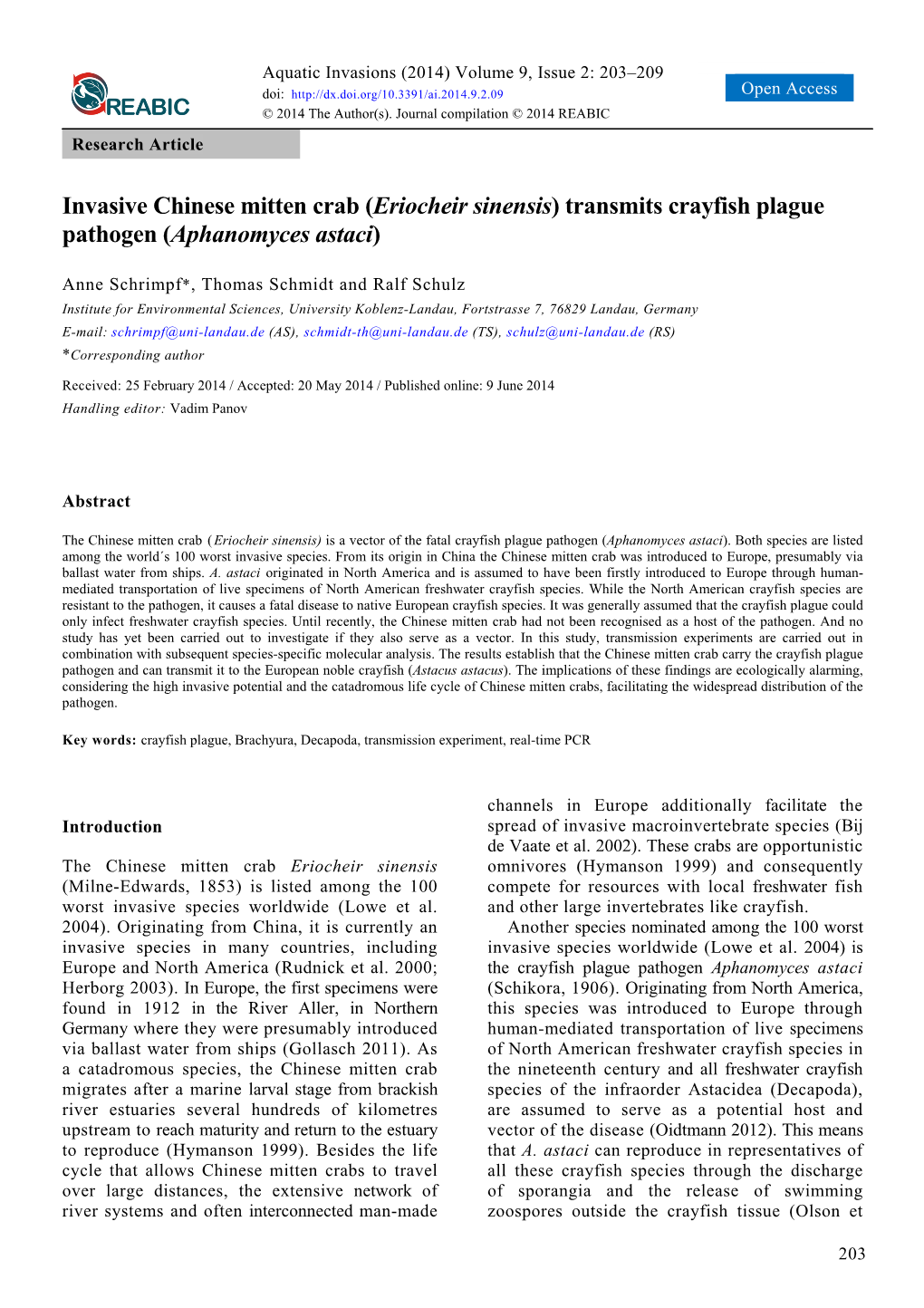 Invasive Chinese Mitten Crab (Eriocheir Sinensis) Transmits Crayfish Plague Pathogen (Aphanomyces Astaci)