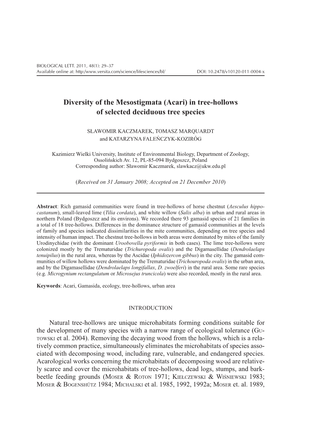 In Tree-Hollows of Selected Deciduous Tree Species