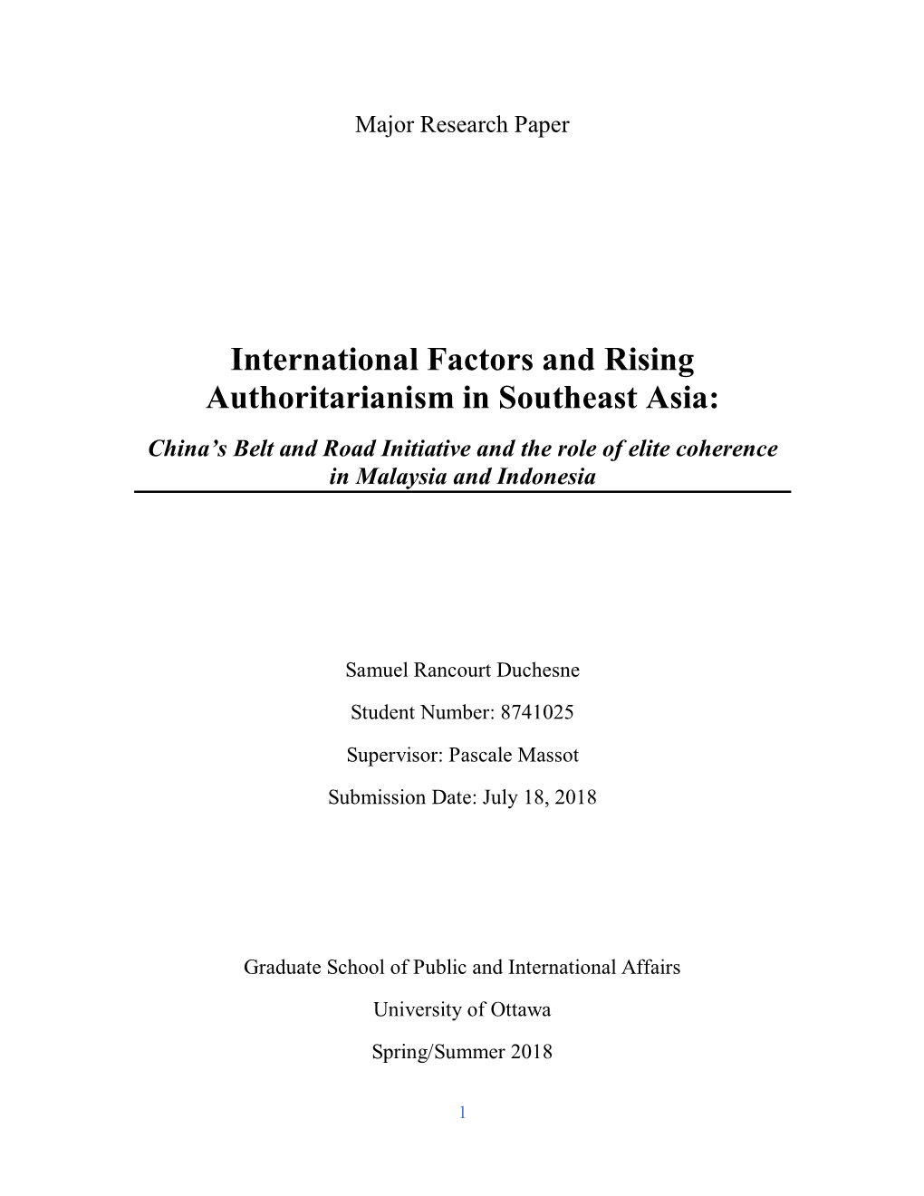 International Factors and Rising Authoritarianism in Southeast Asia: China’S Belt and Road Initiative and the Role of Elite Coherence in Malaysia and Indonesia