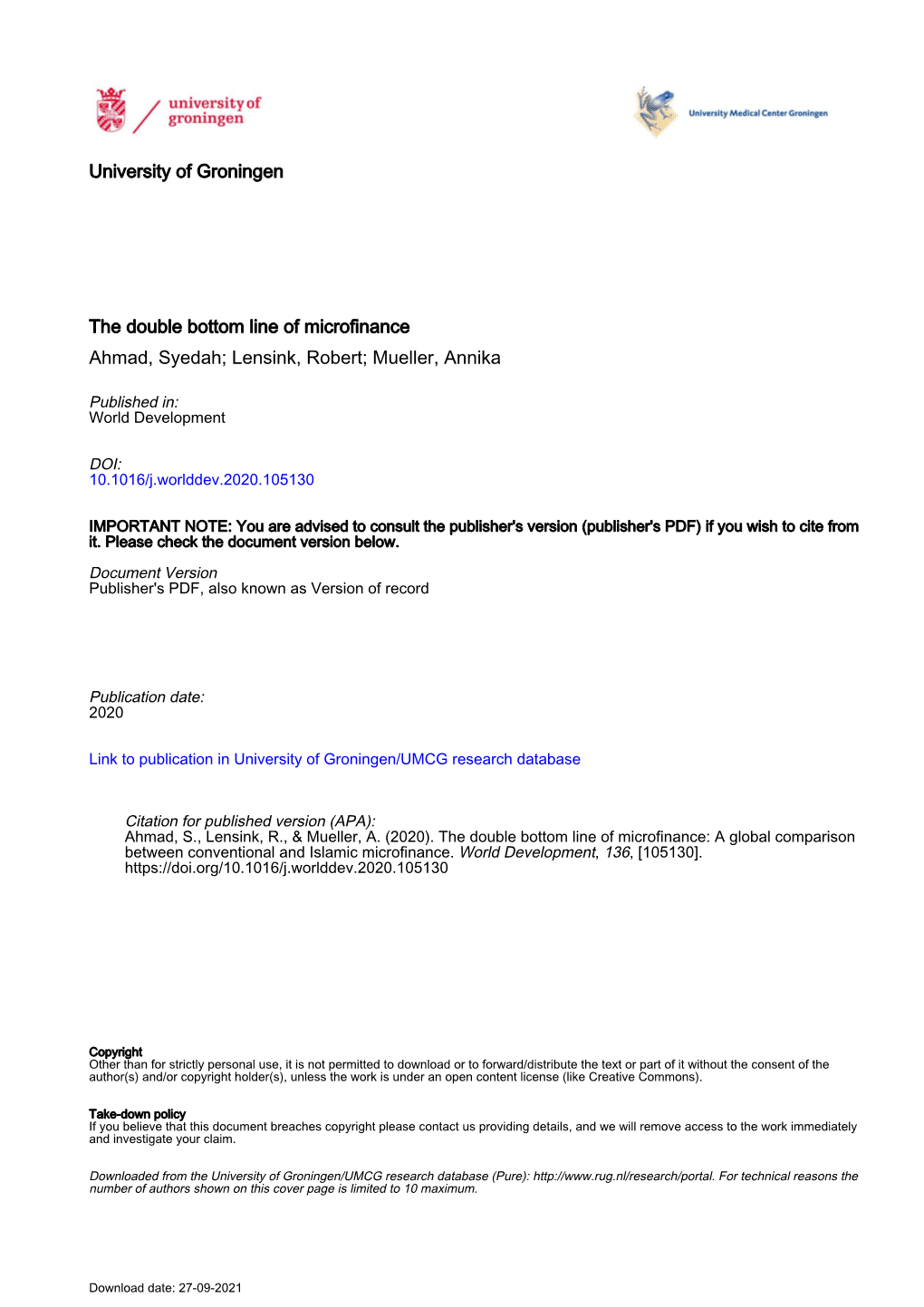 The Double Bottom Line of Microfinance Ahmad, Syedah; Lensink, Robert; Mueller, Annika