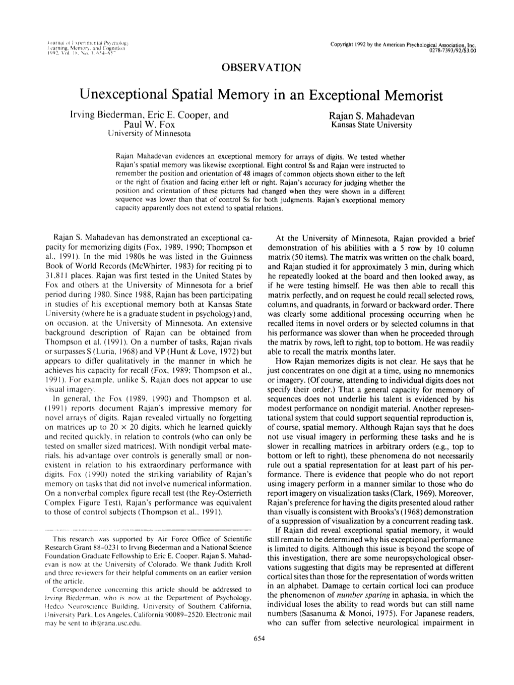 Unexceptional Spatial Memory in an Exceptional Memorist Irving Biederman, Eric E