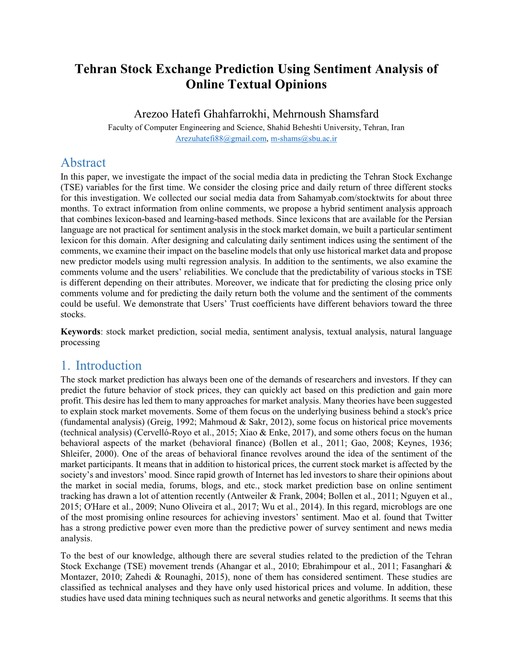 Tehran Stock Exchange Prediction Using Sentiment Analysis of Online Textual Opinions