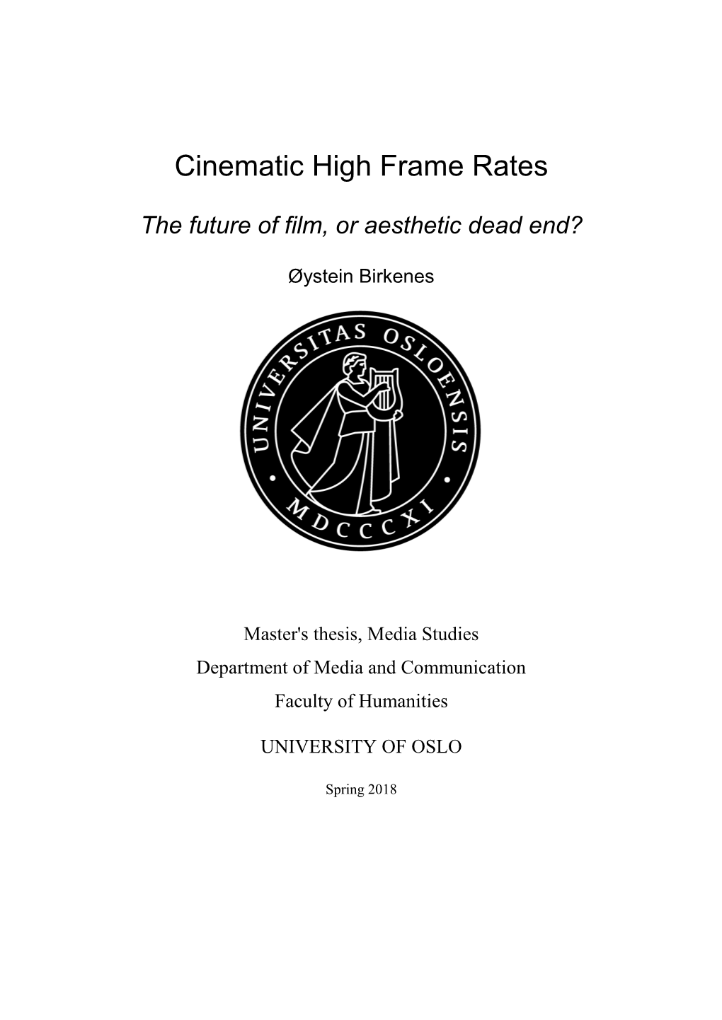 Cinematic High Frame Rates