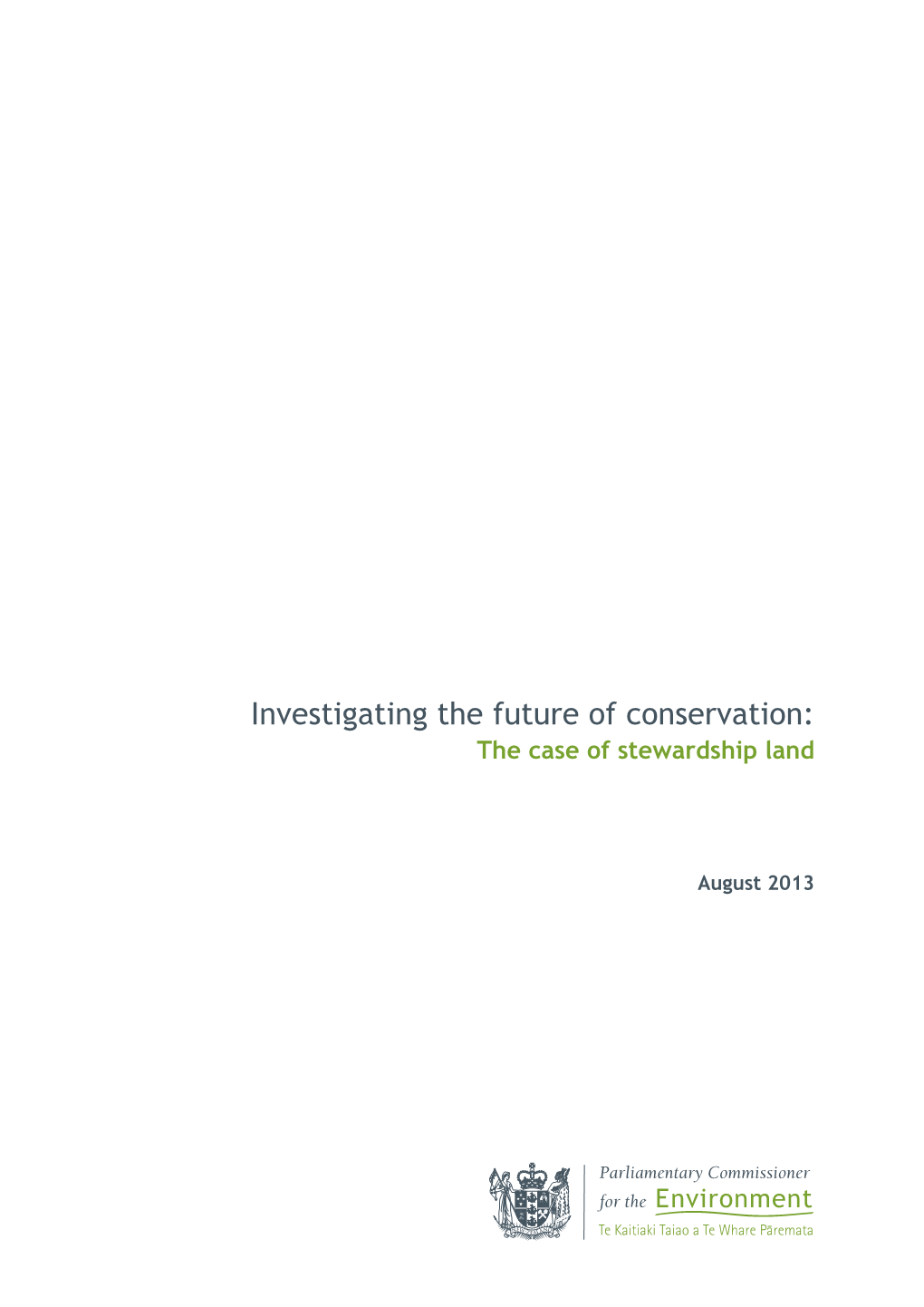 Investigating the Future of Conservation: the Case of Stewardship Land