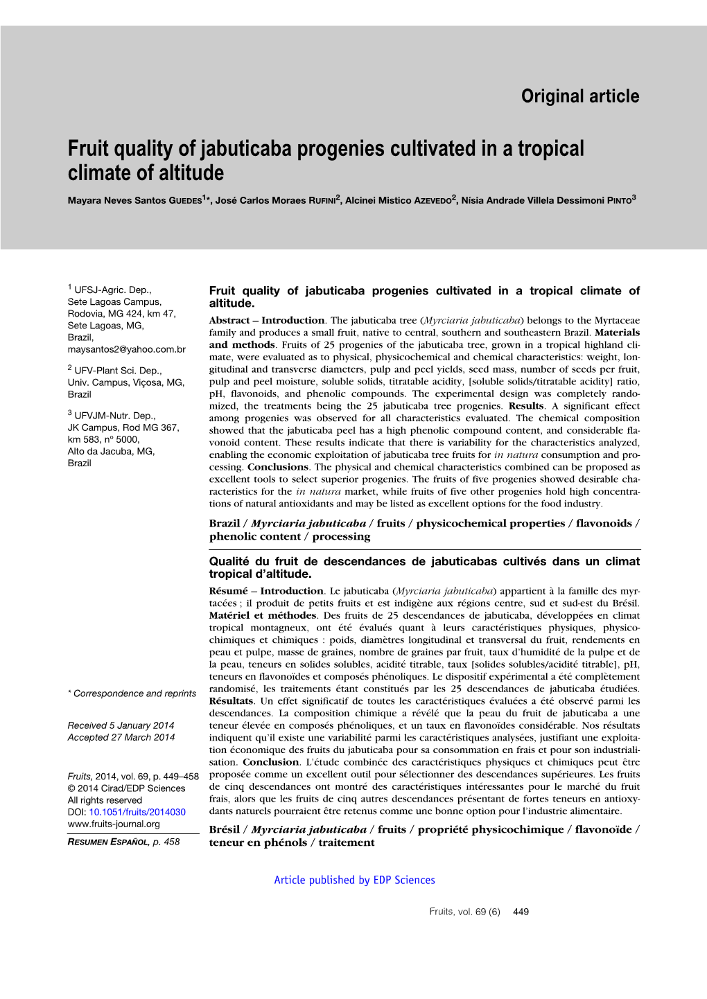 Fruit Quality of Jabuticaba Progenies Cultivated in a Tropical Climate of Altitude