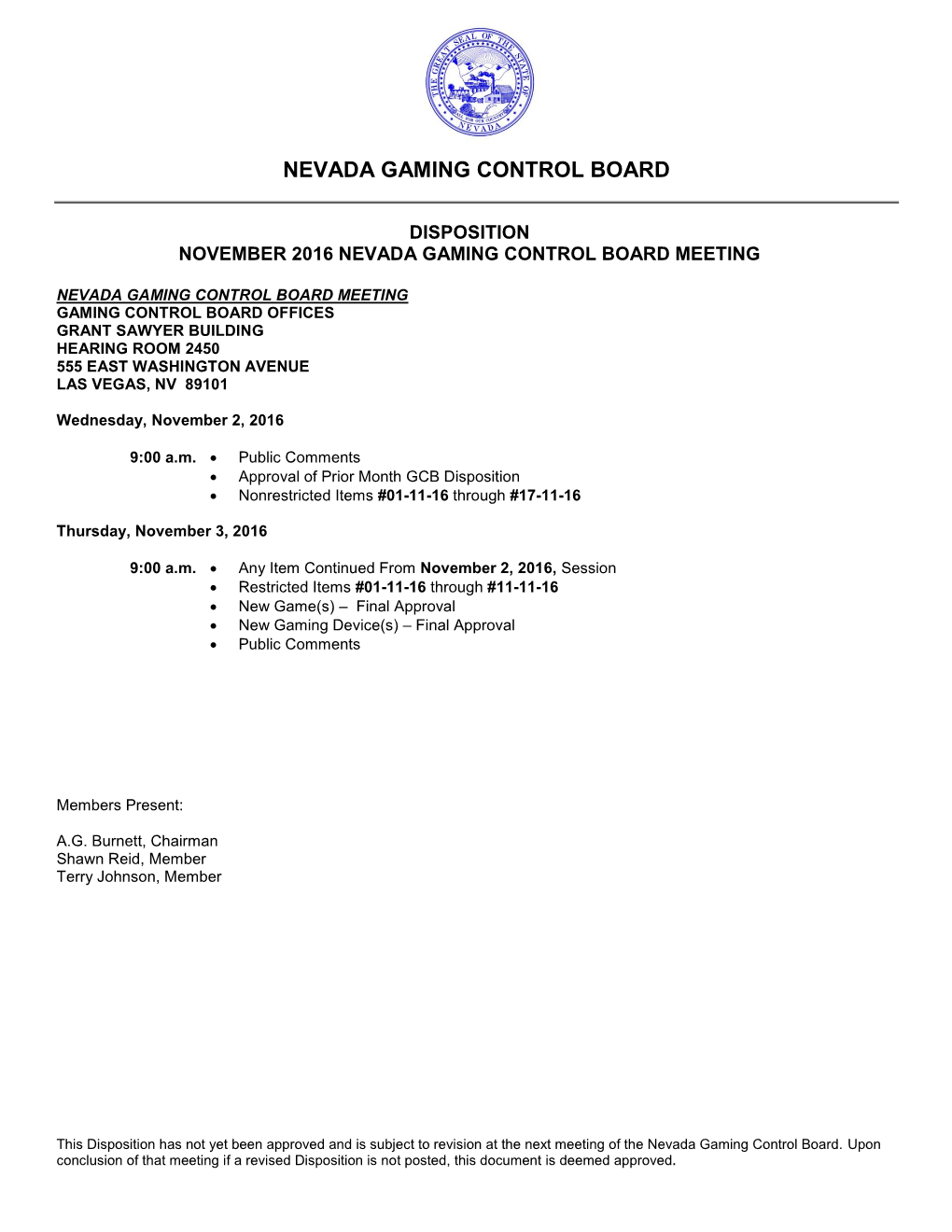 Disposition November 2016 Nevada Gaming Control Board Meeting