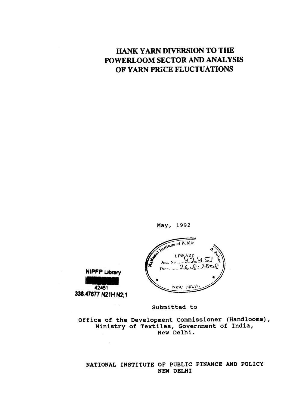 Hank Yarn Diversion to the Powerloom Sector and Analysis of Yarn Price Fluctuations