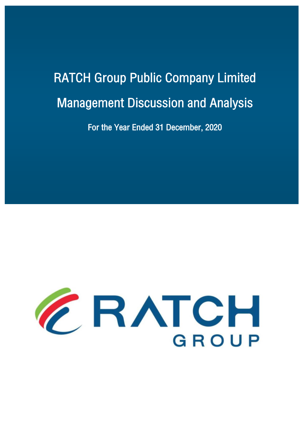 RATCH Group Public Company Limited Management Discussion and Analysis for the Year Ended 31 December, 2020