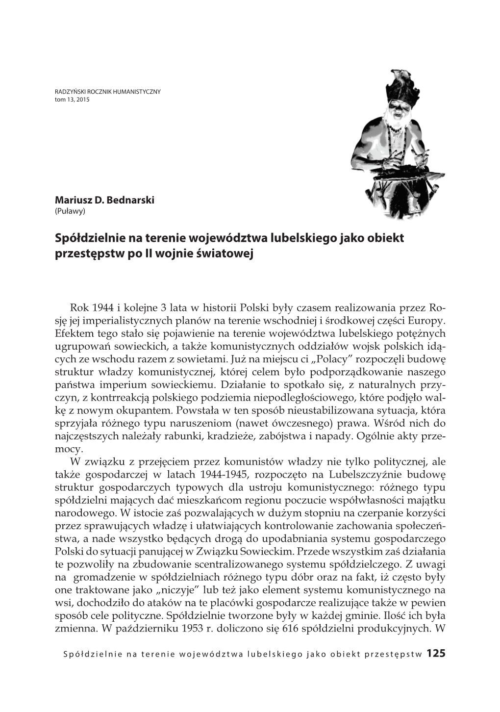 Spółdzielnie Na Terenie Województwa Lubelskiego Jako Obiekt Przestępstw Po II Wojnie Światowej