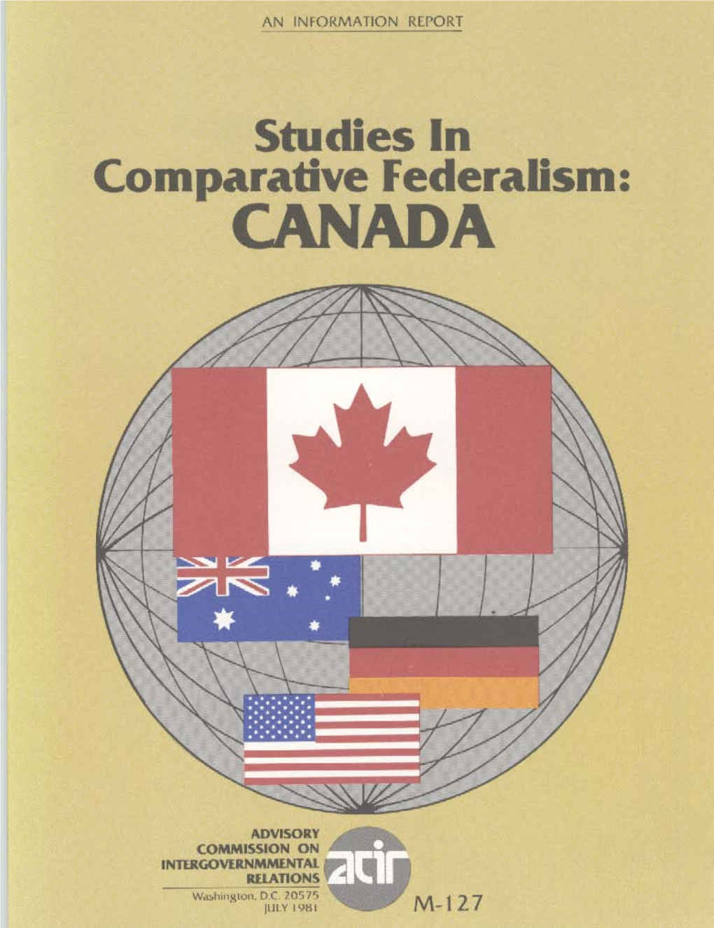 Studies in Comparative Federalism: Canada