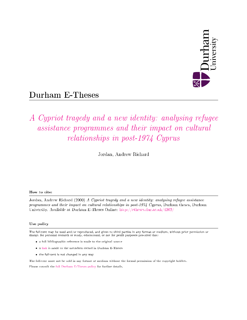 A Cypriot Tragedy and a New Identity: Analysing Refugee Assistance Programmes and Their Impact on Cultural Relationships in Post-1974 Cyprus