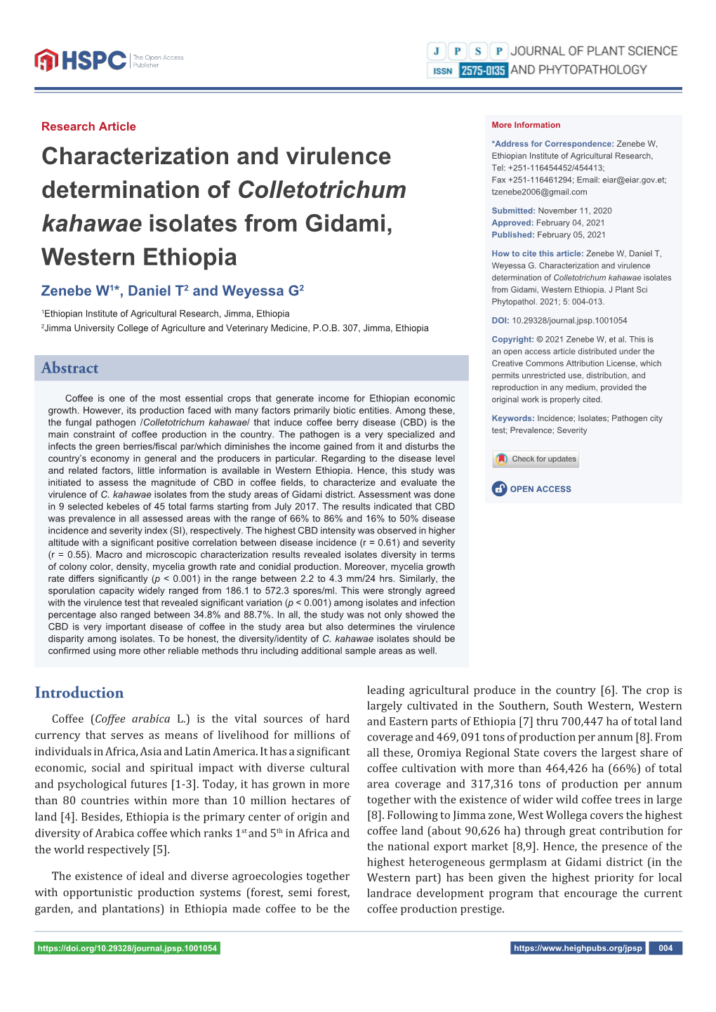 Characterization and Virulence Determination of Colletotrichum Kahawae Isolates from Gidami, Western Ethiopia