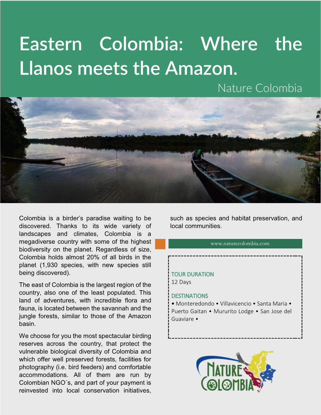 Eastern Colombia: Where the Llanos Meets the Amazon. |Nature Colombia| 1