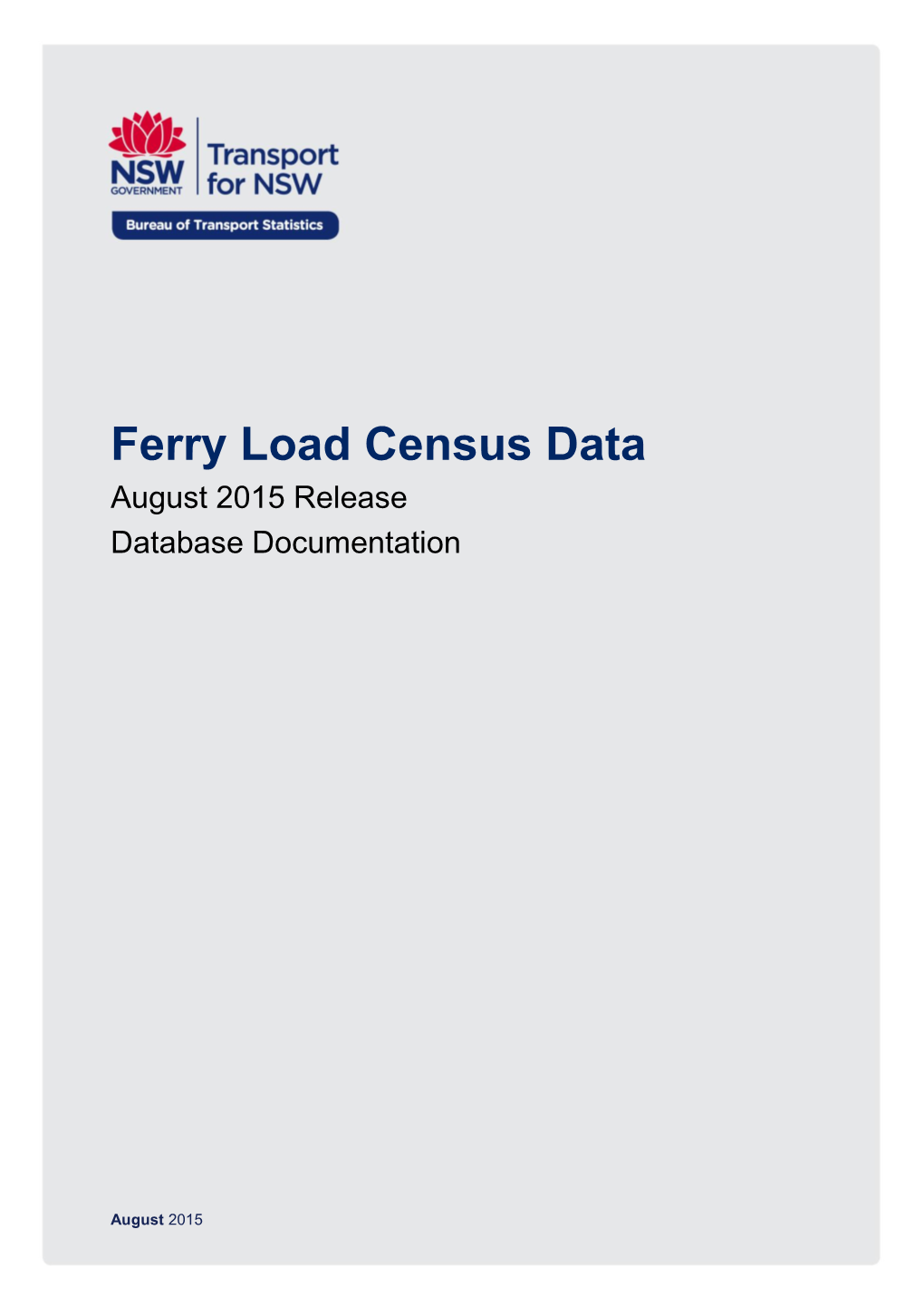 Ferry Load Census Data, August 2015 Release