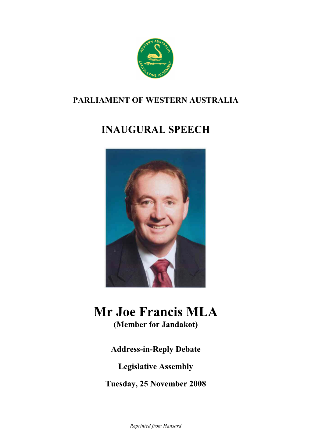 Mr Joe Francis MLA (Member for Jandakot)