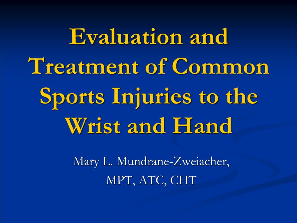 Differential Testing & Treatment for Hand/Wrist Pathologies