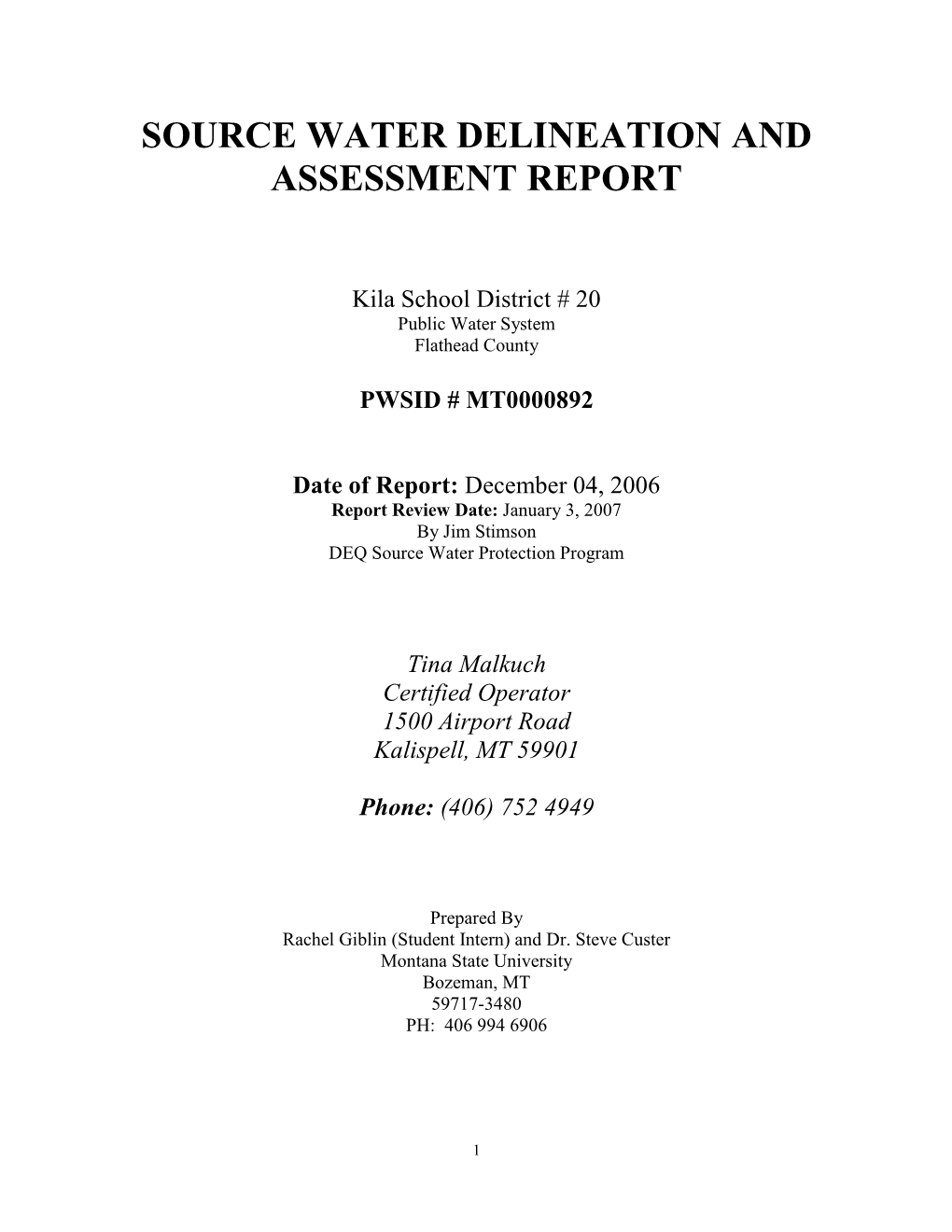 Source Water Delineation and Assessment Report