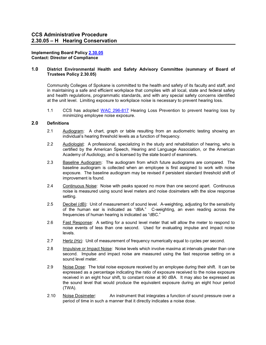 CCS Administrative Procedure 2.30.05 – H Hearing Conservation