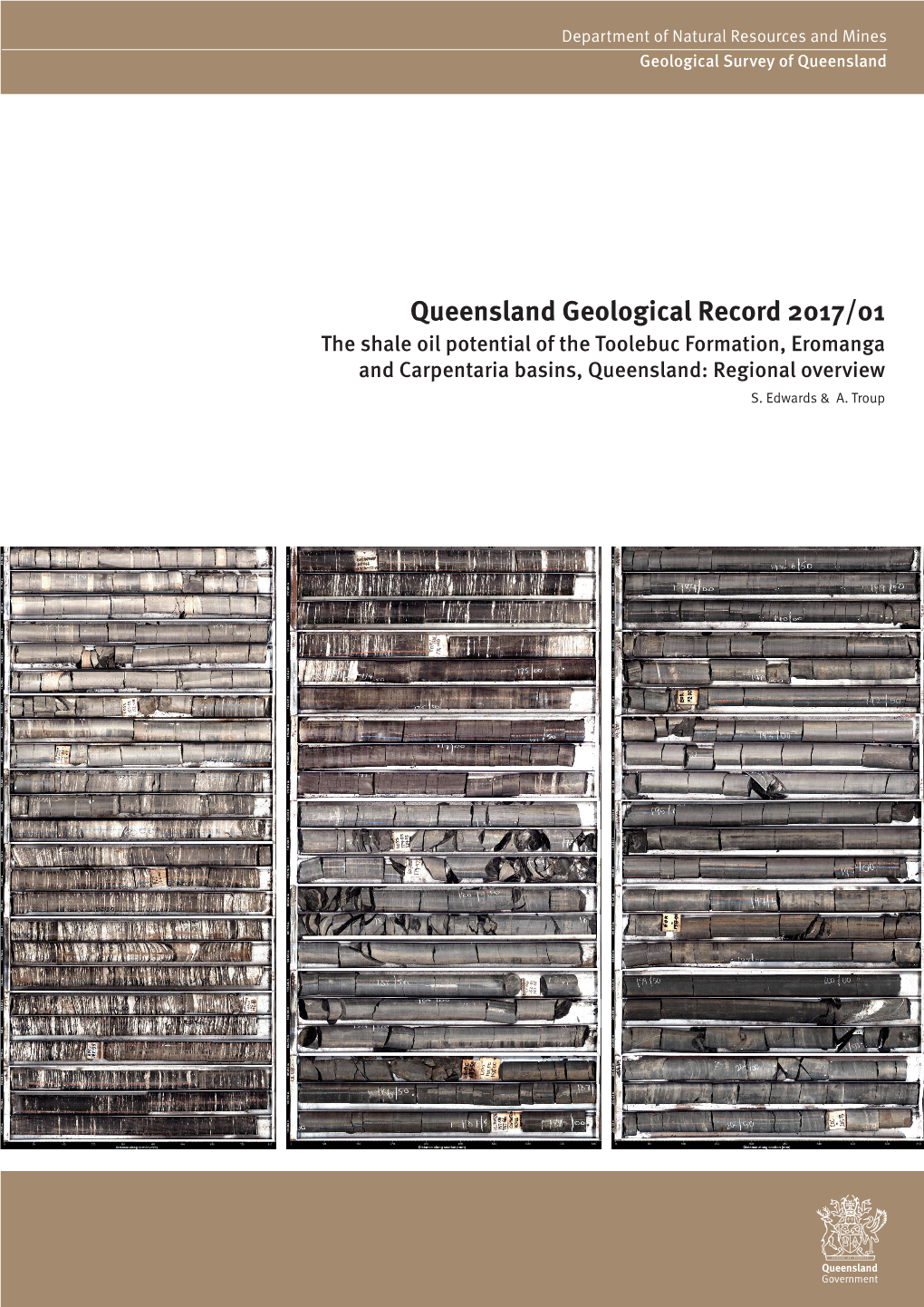 Queensland Geological Record 2017/01 the Shale Oil Potential of the Toolebuc Formation, Eromanga and Carpentaria Basins, Queensland: Regional Overview S