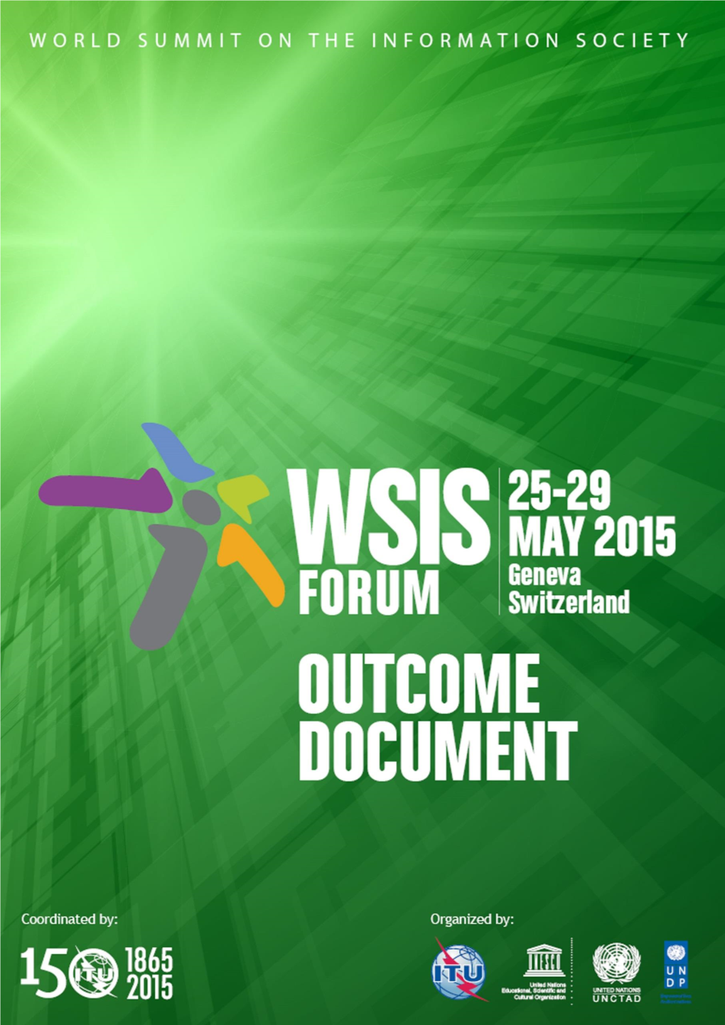 WSIS Forum 2015: Outcome Document