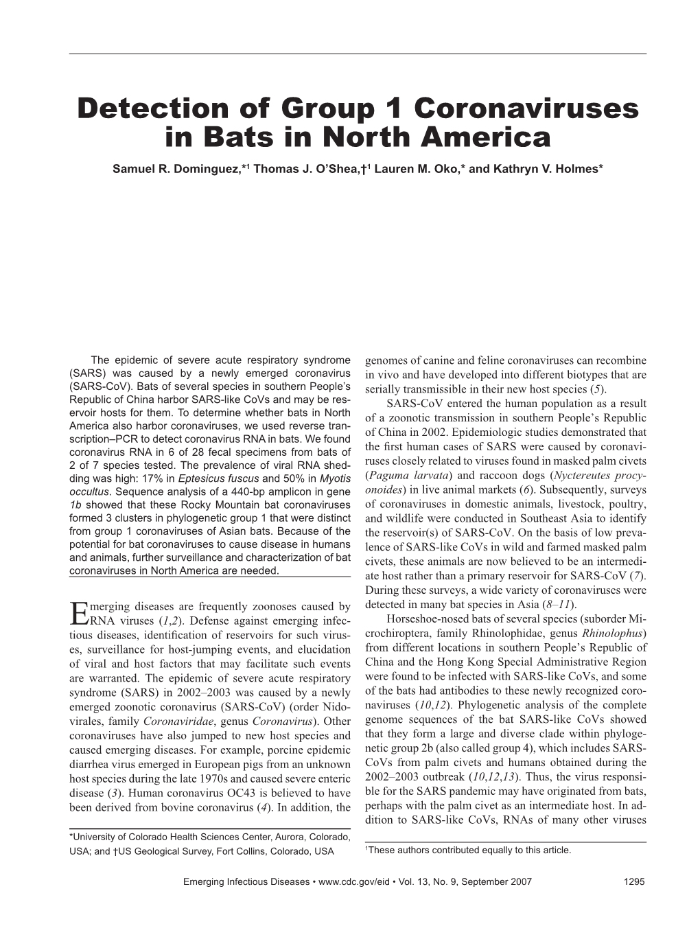 Detection of Group 1 Coronaviruses in Bats in North America Samuel R