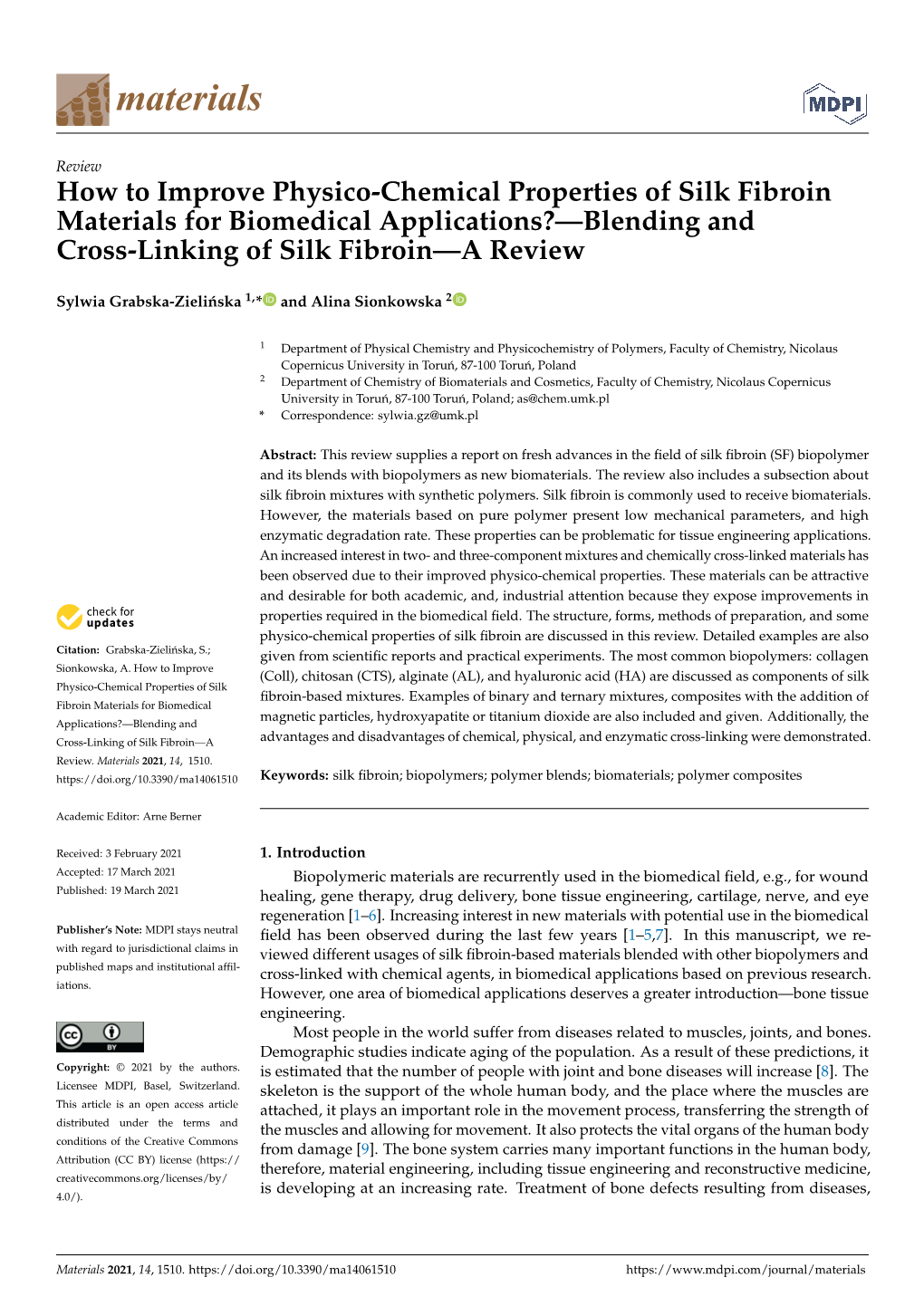 How to Improve Physico-Chemical Properties of Silk Fibroin Materials for Biomedical Applications?—Blending and Cross-Linking of Silk Fibroin—A Review