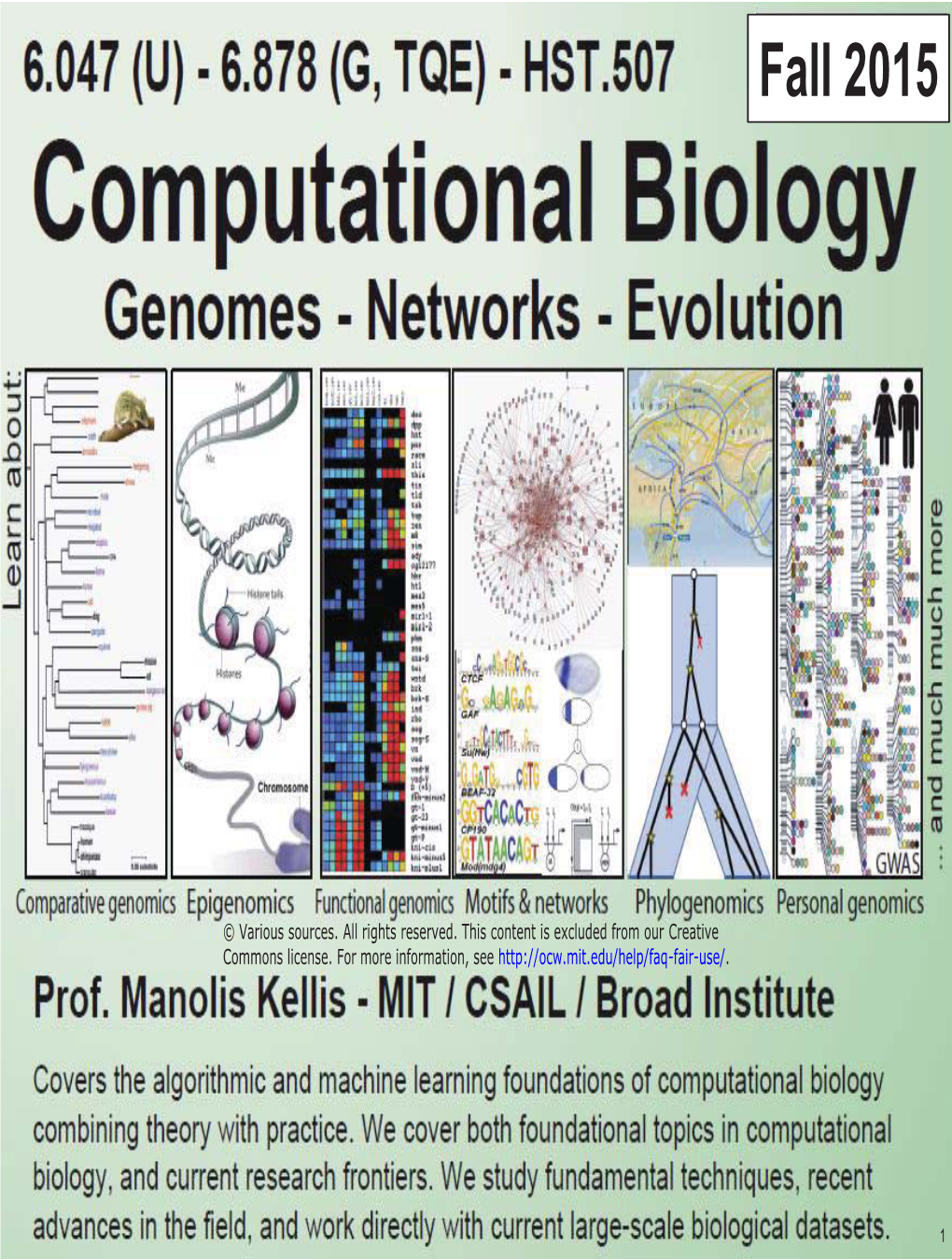 6.047 Computational Biology, Lecture 1 Slides