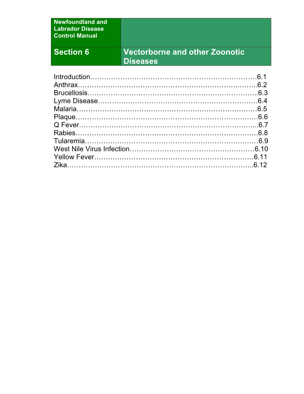 Section 6 Vectorborne and Other Zoonotic Diseases