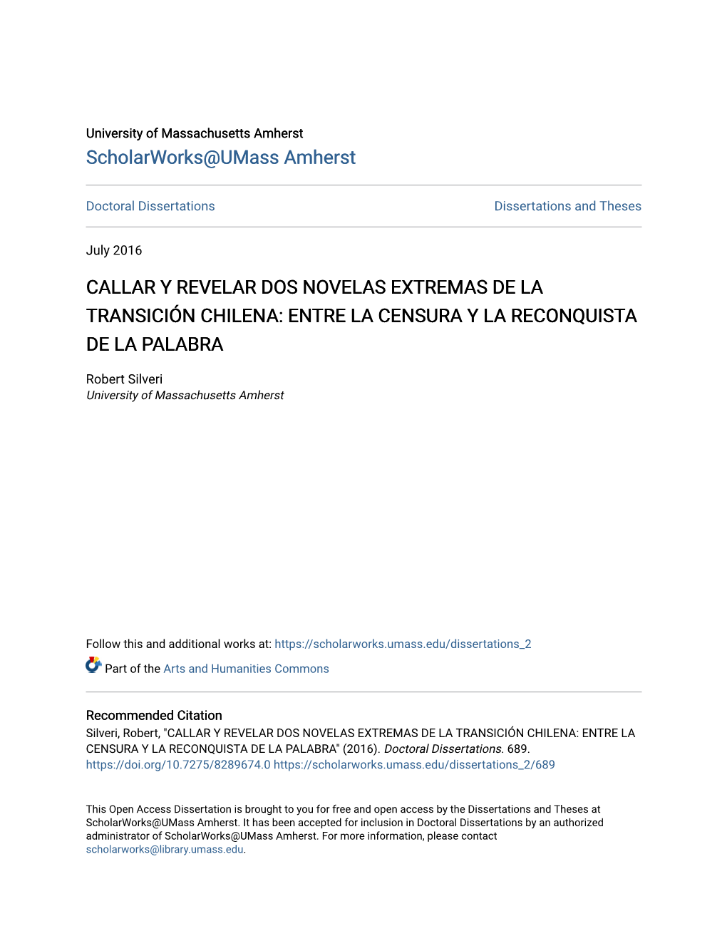 Callar Y Revelar Dos Novelas Extremas De La Transición Chilena: Entre La Censura Y La Reconquista De La Palabra