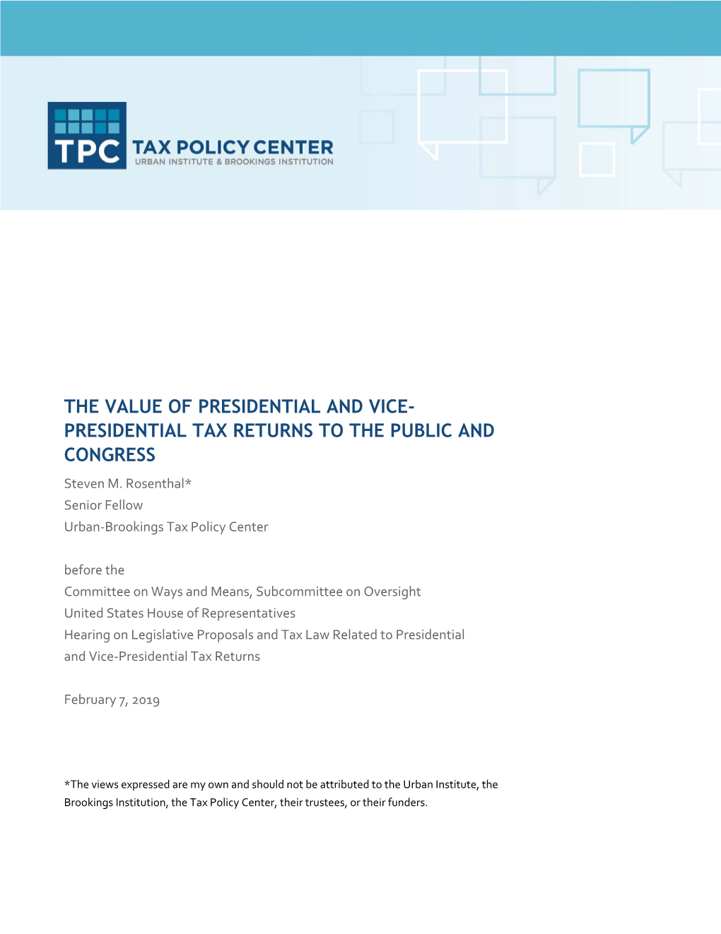 PRESIDENTIAL TAX RETURNS to the PUBLIC and CONGRESS Steven M