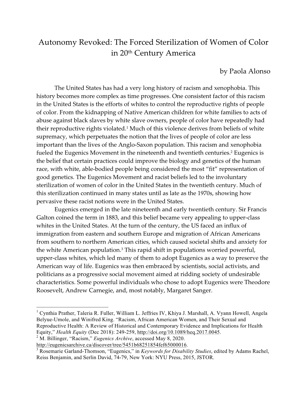 Autonomy Revoked: the Forced Sterilization of Women of Color in 20Th Century America