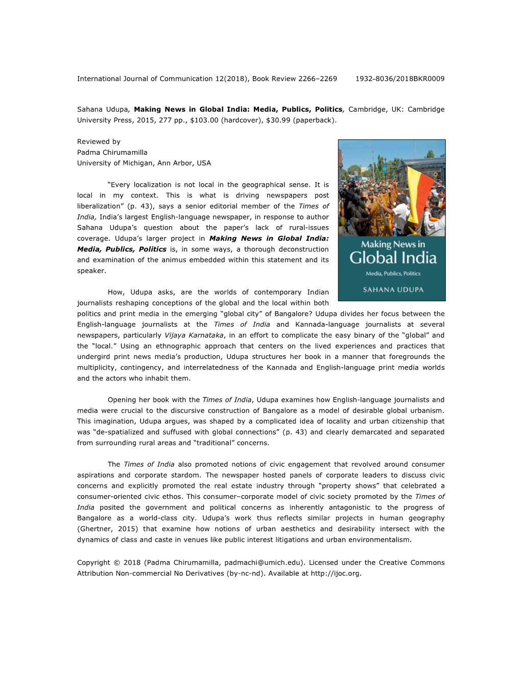 Sahana Udupa, Making News in Global India: Media, Publics, Politics, Cambridge, UK: Cambridge University Press, 2015, 277 Pp., $103.00 (Hardcover), $30.99 (Paperback)