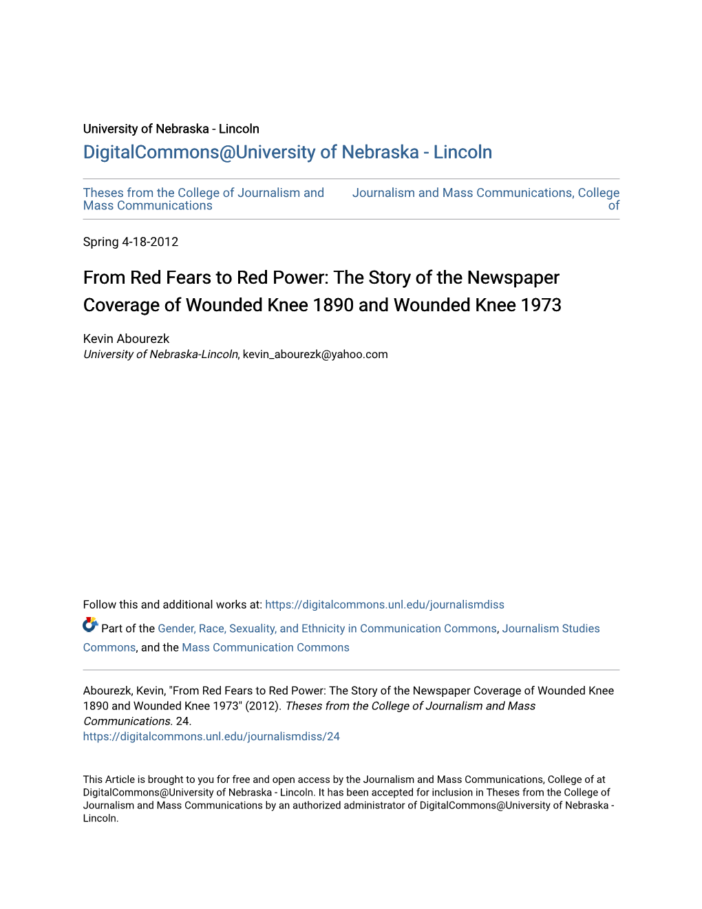 The Story of the Newspaper Coverage of Wounded Knee 1890 and Wounded Knee 1973