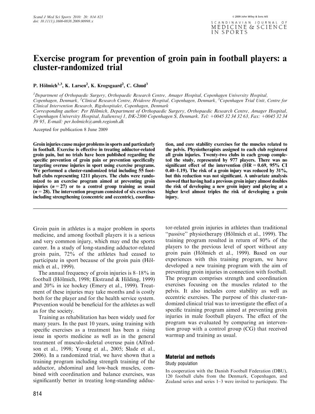 Exercise Program for Prevention of Groin Pain in Football Players: a Cluster-Randomized Trial