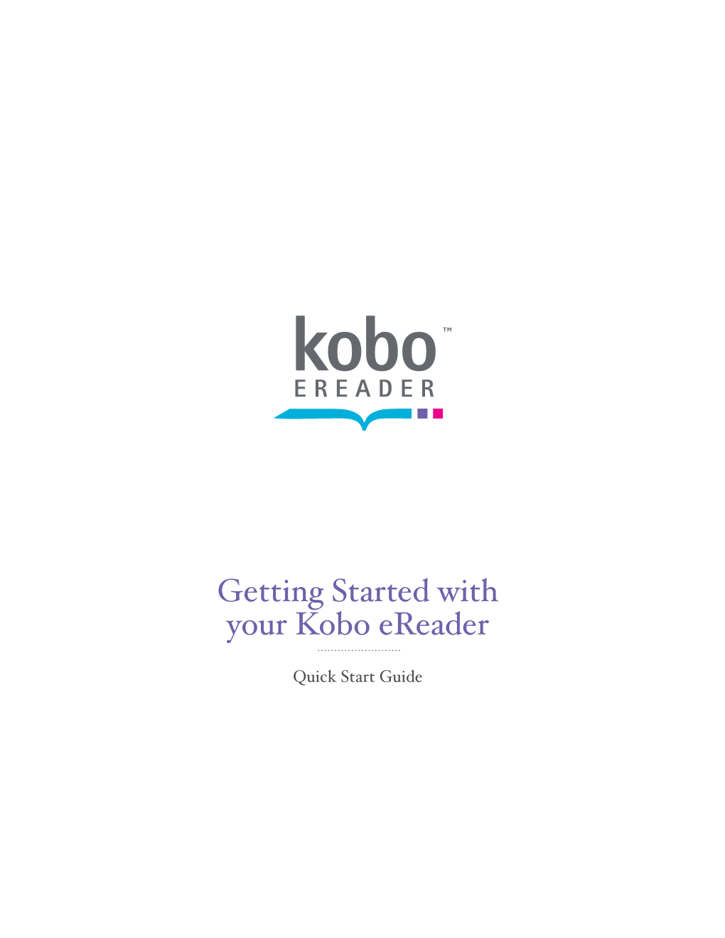 Getting Started with Your Kobo Ereader