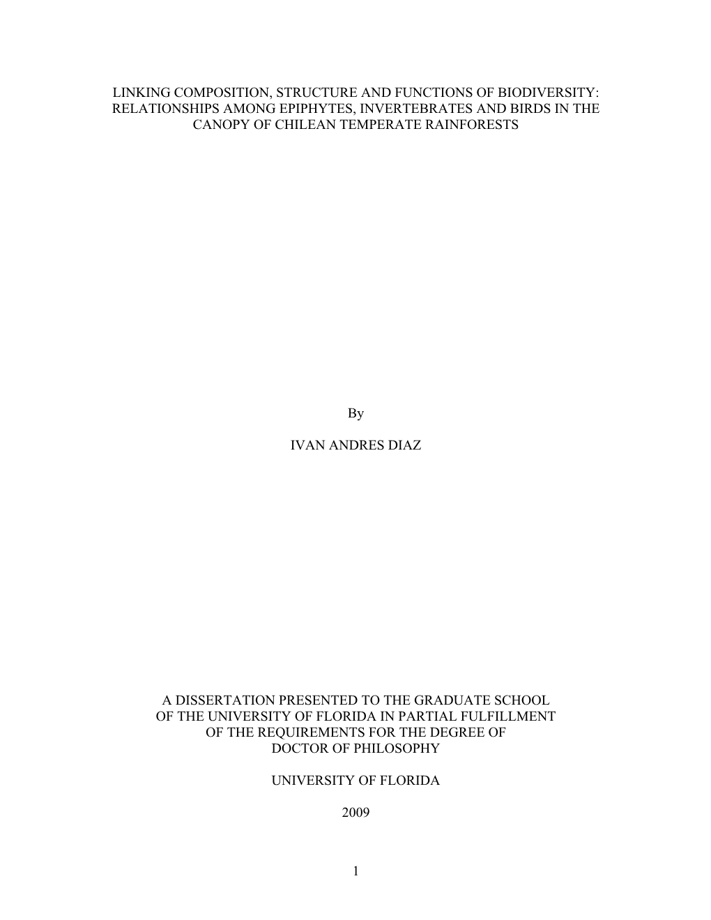 Linking Composition, Structure and Functions of Biodiversity: Relationships Among Epiphytes, Invertebrates and Birds in the Canopy of Chilean Temperate Rainforests